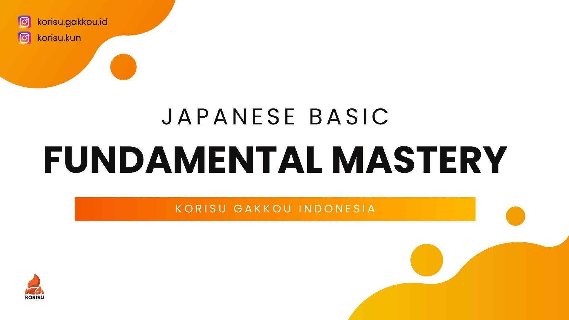 Japanese Basic Fundamental Mastery